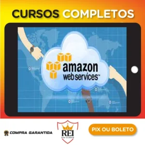 AWS para Iniciantes: Aprenda e Domine a Nuvem Amazon Cloud - Rogerio Guimaraes