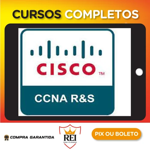 Tecnologia98.webp Curso Redes Completo: CCNA R&S - EADCCNA
