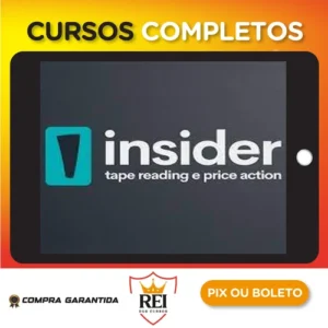 Insider 2.0: Tape Reading e Price Action - Uriel Shark