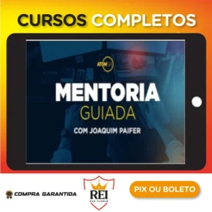 Mentoria Guiada - Joaquim Paiffer