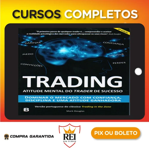 Trader239.webp Trading: Atitude Mental do Trader de Sucesso - Mark Douglas