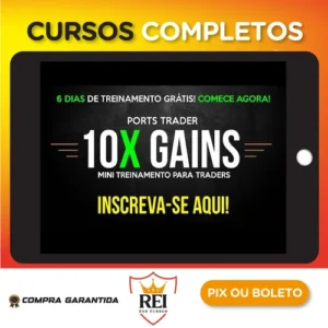 Curso 10X e 2X Gains e 20X Gains + Bonus - Ports Trader