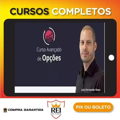 Trader45.webp Curso Avançado de Opções - Luiz Fernando Roxo