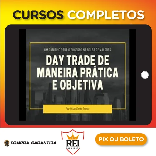 Trader83.webp Day Trade de Maneira Prática e Objetiva - Oliver Santo Trader
