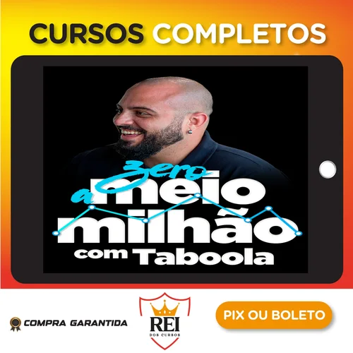 Trafego131.webp Zero a Meio Milhão com Taboola - Ian Dalla
