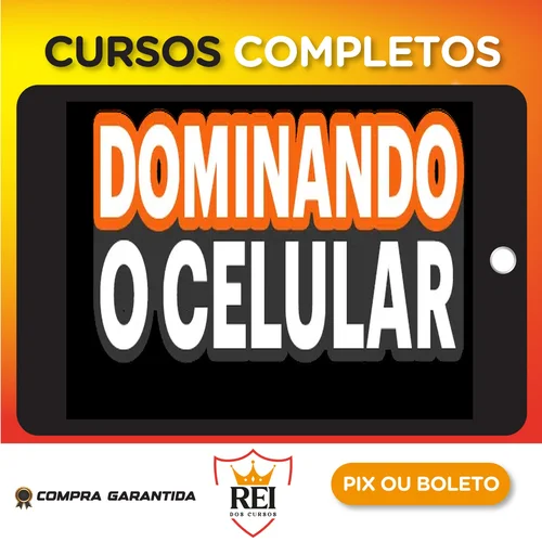 dominando.webp Dominando o Celular - Creator Factory