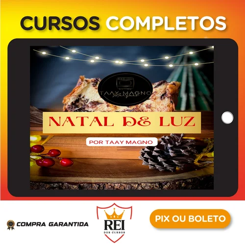 nataldeluz.webp Curso de chocotones - Natal de luz - Taay Magno